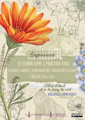 El llibre com a pràctica viva. Imatges, sabers i formació del magisteri a Lleida (segles XIX–XXI).