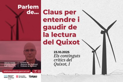 Claus per entendre i gaudir de la lectura del Quixot.