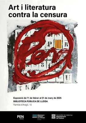 Exposició “Art i literatura contra la censura”.