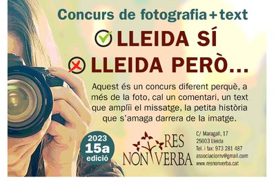 Concurs de fotografia " Lleida si. Lleida però...".