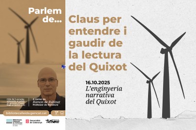 Claus per entendre i gaudir de la lectura del Quixot.