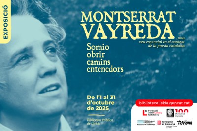 Exposició "Montserrat Vayreda: somio obrir camins entenedors".