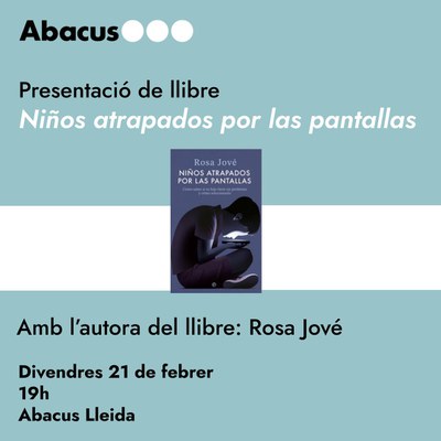 Presentació del llibre "Niños atrapados por las pantallas" amb Rosa Jové.